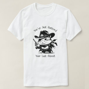 Camiseta ¡Acabas de manchar tu último bizcocho! Hamster