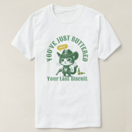 Camiseta Acabas de masturbarte tu último bizcocho, gato gra