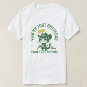 Camiseta Acabas de masturbarte tu último bizcocho, gato gra