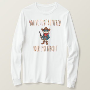 Camiseta Acabas de masturbarte tu último bizcocho, gato gra