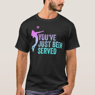 Camiseta Acabas De Ser Servido Divertido