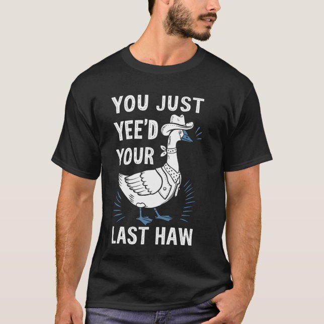 Camiseta Acabas De Tener Tu Última Cabeza De Haw (Anverso)