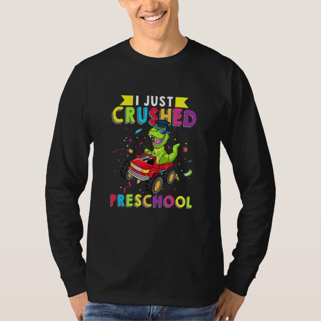 Camiseta Acabo De Aplastar El Grado De Dinosaurios De Monst (Anverso)