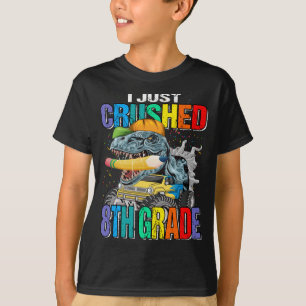 Camiseta Acabo de aplastar un monstruo de octavo grado dino
