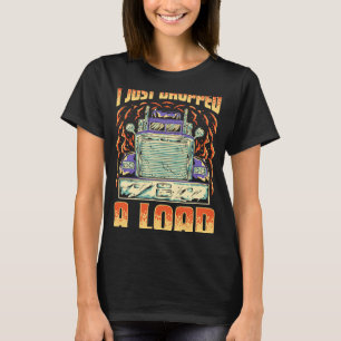 Camiseta Acabo De Caer Un Camionero De Carga Semi Conductor