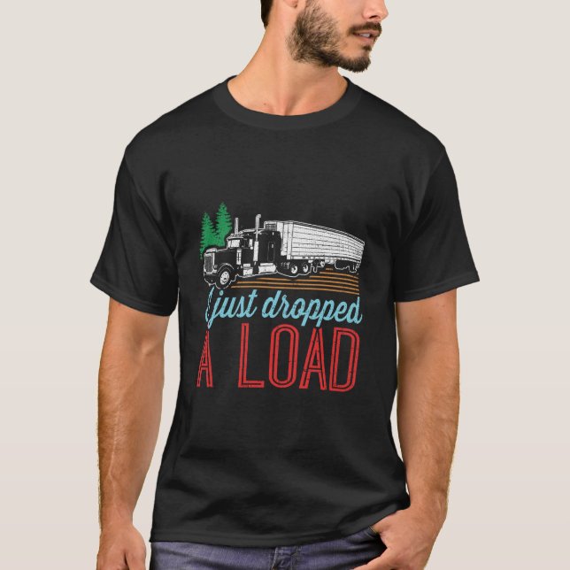 Camiseta Acabo De Caer Un Camionero Gracioso (Anverso)