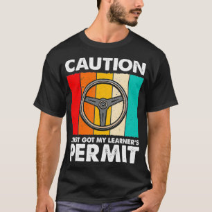 Camiseta Acabo de conseguir nuevos chóferes con permiso de