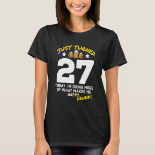Camiseta Acabo de cumplir 27 años tomando cerveza 27 cumple