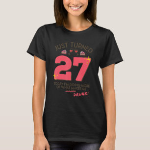 Camiseta Acabo de cumplir 27 años tomando vino 27 cumpleaño