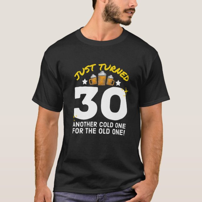 Camiseta Acabo De Cumplir 30 Fríos Para El Viejo Nacimiento (Anverso)