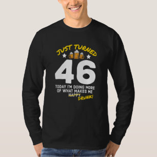 Camiseta Acabo de cumplir 46 años bebiendo cerveza 46º cump