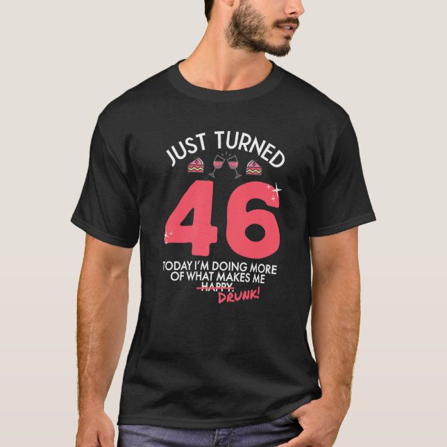 Camiseta Acabo de cumplir 46 años bebiendo vino 46 cumpleañ (Anverso)