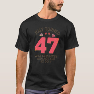 Camiseta Acabo De Cumplir 47 Vinos Mejor Con 47 Años