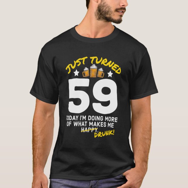 Camiseta Acabo de cumplir 59 años bebiendo cerveza 59 años  (Anverso)