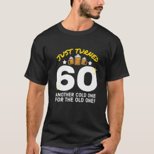 Camiseta Acabo De Cumplir 60 Fríos Para El Viejo 60 Nacimie