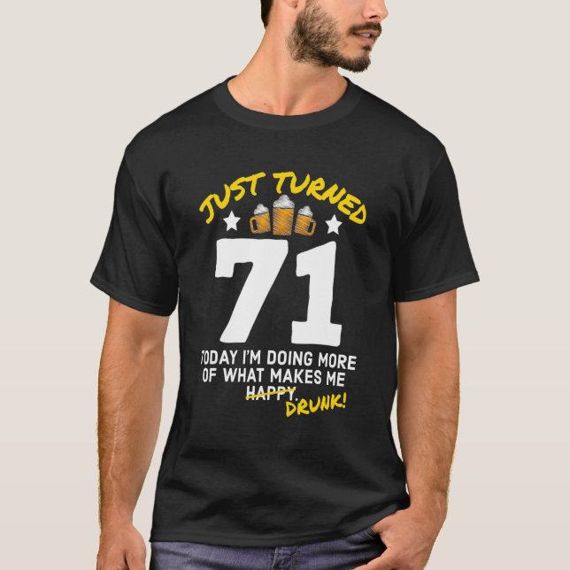 Camiseta Acabo de cumplir 71 años bebiendo cerveza 71 cumpl (Anverso)