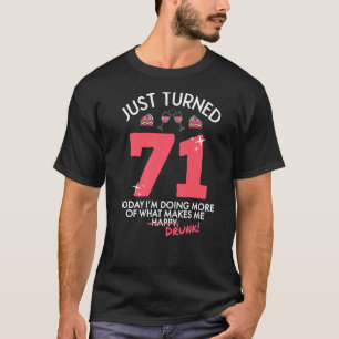 Camiseta Acabo de cumplir 71 años bebiendo vino 71 cumpleañ