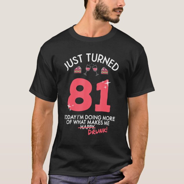 Camiseta Acabo de cumplir 81 años bebiendo vino 81 cumpleañ (Anverso)