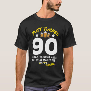 Camiseta Acabo de cumplir 90 años tomando cerveza 90 cumple