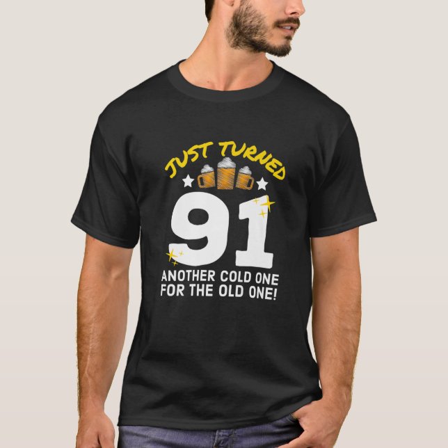 Camiseta Acabo De Cumplir 91 Fríos Para El Viejo Nacimiento (Anverso)