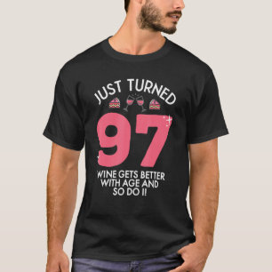Camiseta Acabo De Cumplir 97 Vinos Mejor Con 97 Años