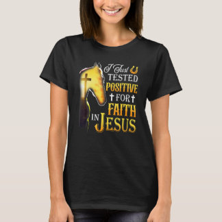Camiseta Acabo De Demostrar Ser Positivo Para La Fe En Jesú