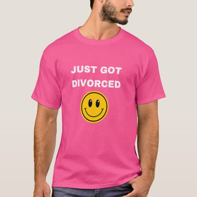 Camiseta Acabo De Divorciarse Gracioso Finalmente. (Anverso)