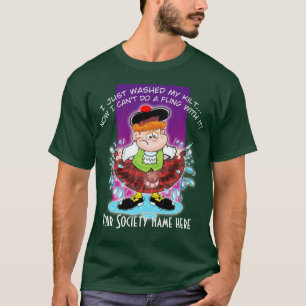 Camiseta Acabo de lavar mi kilt