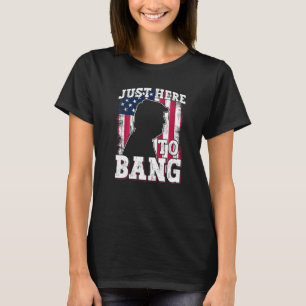 Camiseta Acabo de llegar al Bang 4 de julio Bandera America