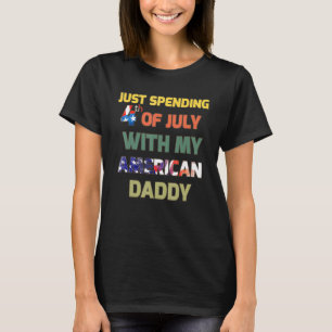 Camiseta Acabo De Pasar El 4 De Julio Con Mi Papi Estadouni