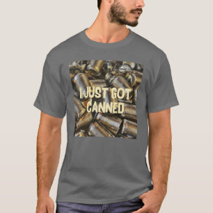 Camiseta Acabo de ser despedido