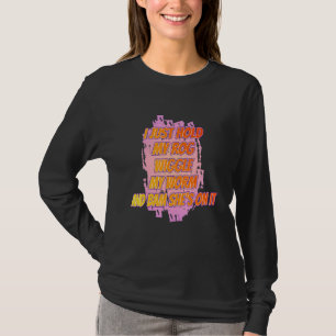 Camiseta Acabo De Sostener Mi Cita De Pesca De Rod Sarcásti