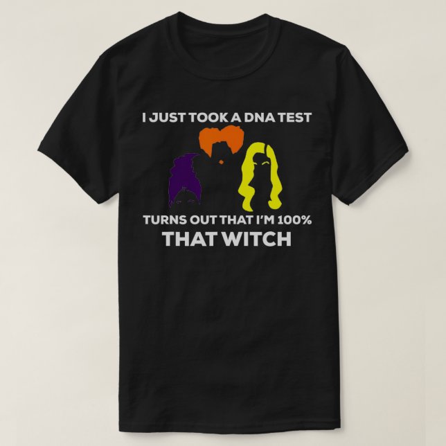 Camiseta Acabo De Tomar Una Prueba De ADN Resulta Que Yo 10 (Diseño del anverso)