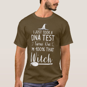 Camiseta Acabo De Tomar Una Prueba De ADN Resultó Que Tengo