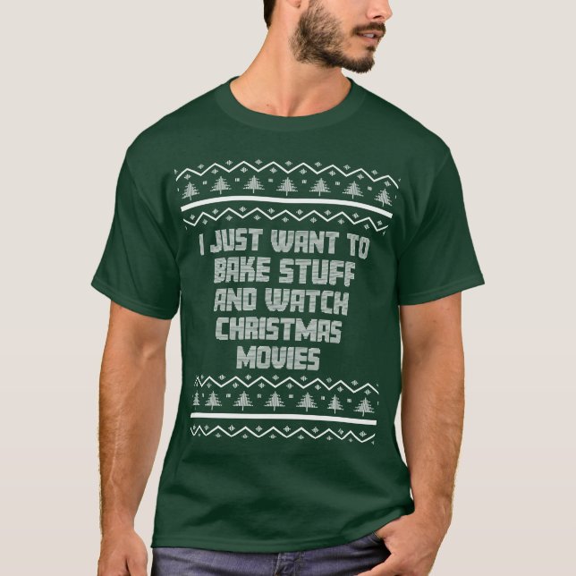 Camiseta Acabo de Wanto Bake Stube Funny Navidades feos Mam (Anverso)