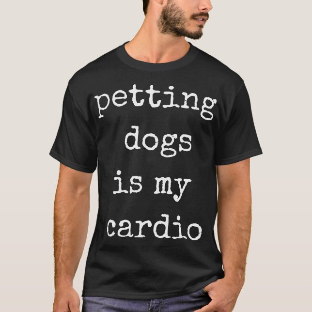 Camiseta Acamicar Perros Es Mi Cardio Divertido Dueño de Pe (Anverso)