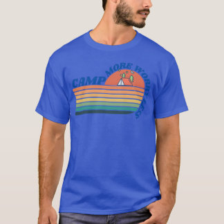 Camiseta ACAMPA MÁS PREOCÚPATE MENOS Camping Outrs chico