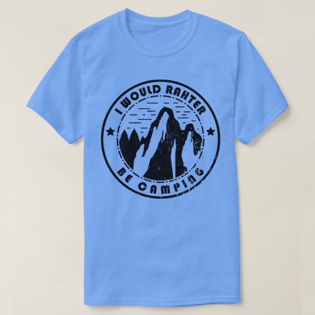 Camiseta Acampando Preferiría Estar Caminando (Diseño del anverso)