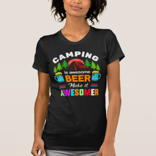 Camiseta Acampar es cerveza increíble Hazlo más increíble-6
