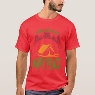 Camiseta Acampar es mi lugar feliz divertido