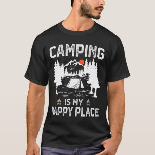 Camiseta Acampar es mi lugar feliz Divertido campamento for