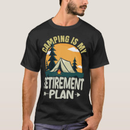 Camiseta Acampar es mi plan de jubilación Divertido Campist