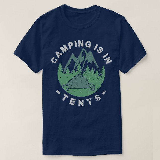 Camiseta Acampar Está En Toldos 7 (Diseño del anverso)