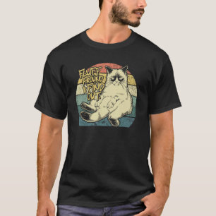 Camiseta Acaricia y descubre Gatito gruñón Sarcástico C