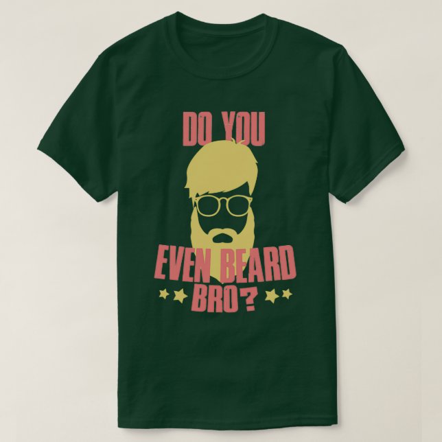 Camiseta ¿Acaso barbas, hermano 2? (Diseño del anverso)