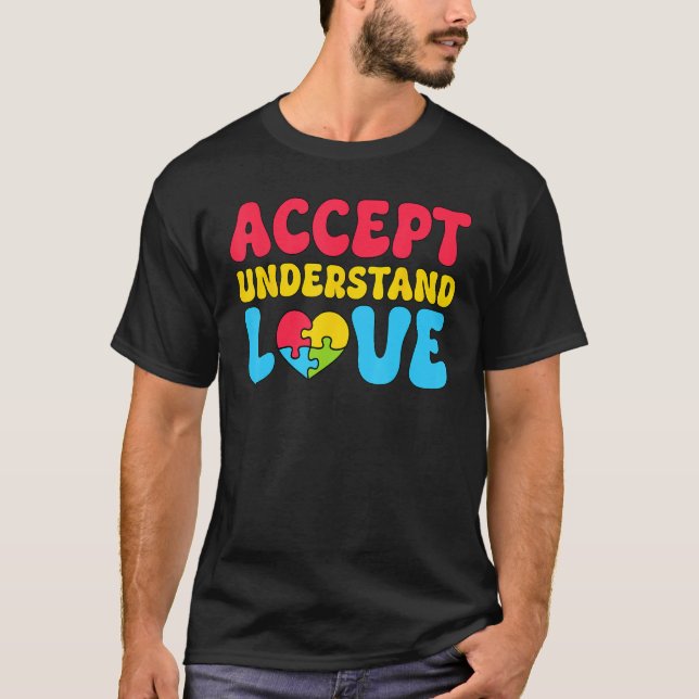 Camiseta Accept Understand Love Autism Awareness Kindness H (Anverso)