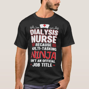 Camiseta Accesorios de enfermera de diálisis Nefrología Enf