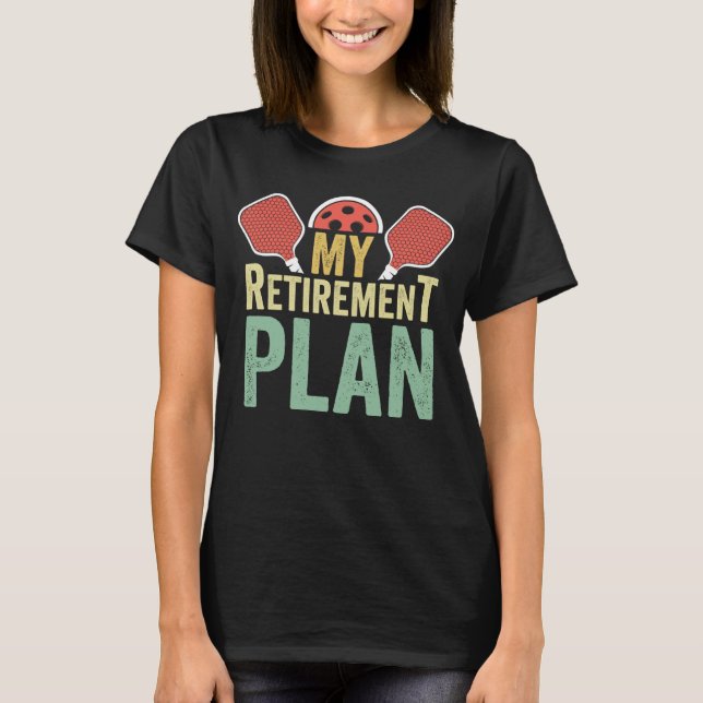 Camiseta Accesorios para bolas de pólvora Mi plan de retiro (Anverso)