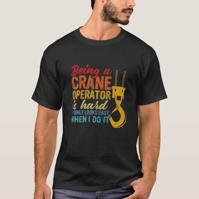 Camiseta Accesorios para el controlador del operador de grú (Anverso)