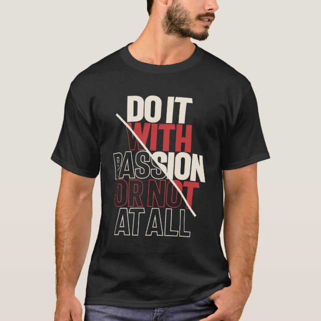 Camiseta Acción apasionada - Inspiración de citas motivacio (Anverso)